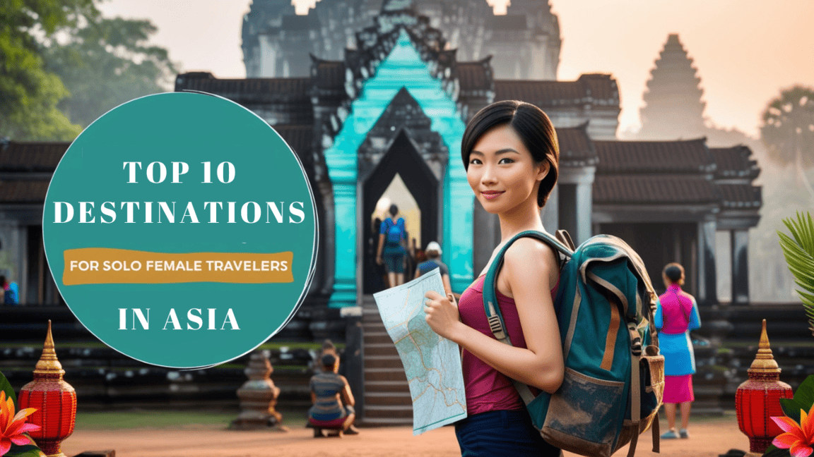 Discover the best destinations for solo female travelers in Asia, featuring safe and culturally enriching places like Japan, Thailand, Bali, and more.